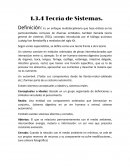 Definición: Es un enfoque multidisciplinario que hace énfasis en las particularidades comunes de diversas entidades, también llamada teoría general de sistemas (TGS)