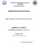 Administración estratégica: Caribbean Internet Café