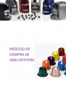 PROCCESO DE COMPRA DE UNA CAFETERA