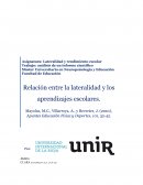 Lateralidad y rendimiento escolar Trabajo: análisis de un informe científico