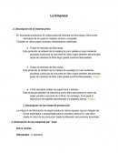 La empresa y Descripción de la materia prima