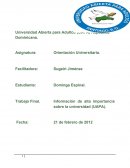 Información de alta importancia sobre la universidad (UAPA).