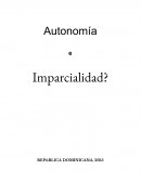 Los Organismos Autónomos e Imparciales de la RD