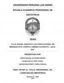 FLUJO VAGINAL ASOCIADA A LAS COMPLICACIONES DEL EMBARAZO EN EL HOSPITAL DOMINGO OLAVEGOYA – JAUJA - 2015