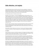 Solo efectivo, sin tarjeta.