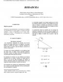 Caracterizar experimentalmente el movimiento de rodadura sin deslizamiento de cuerpos rígidos a lo largo de un plano inclinado