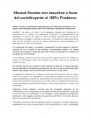 Abusos fiscales son resueltos a favor del contribuyente al 100%: Prodecon