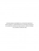 INTERVENCIONES DE ENFERMERÍA EN LAS PACIENTES SOMETIDAS A MASTECTOMIA EN LA REINCORPORACION A SU ENTORNO EN EDADES DE 30 A 45 AÑOS EN EL SERVICIO DE ONCOLOGÍA EN EL HOSPITAL REGIONAL 1° DE COTUBRE EN TURNO MATUTINO.