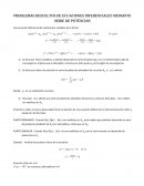 PROBLEMAS RESUELTOS DE ECUACIONES DIFERENCIALES MEDIANTE SERIE DE POTENCIAS