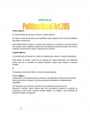 El financiamiento de servicios, inversión, y bienes públicos