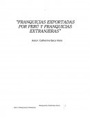 LAS FRANQUICIAS EXPORTADAS POR EL PERÚ Y FRANQUICIAS EXTRANJERAS