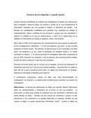 Técnicas de investigación y cuando usarlas