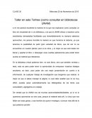 Taller en sala Telmex (como consultar en bibliotecas UNAM)