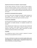 Especificaciones físicas de la instalación educativa