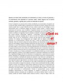 ¿Qué es el amor? Quizá es el tema más constante en la literatura