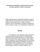 Clasificación, identificación y aplicación de los metales, cerámicos, polímeros, vidrios y compuestos