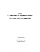 La importancia del pensamiento crítico en nuestro desarrollo