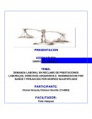 DEMANDA LABORAL EN RECLAMO DE PRESTACIONES LABORALES, DERECHOS ADQUIRIDOS E INDEMNIZACION POR DAÑOS Y PERJUICIOS POR DESPIDO INJUSTIFICADO