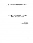 IMPORTANCIA DE LA ACTIVIDAD FÍSICA EN LA INFANCIA