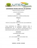 PLAN ESTRATÉGICO DE MARKETING TURISTICO PARA LA IMPLEMENTACION DE LA OPERADORA TURISTICA “RUTAS Y AVENTURAS RIO CAONÍ” Y SU IMPACTO SOCIOECONOMICO EN EL CANTON PUERTO QUITO, PROVINCIA DE PICHINCHA, AÑO 2015