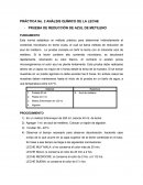 PRÁCTICA No. 2 ANÁLSIS QUÍMICO DE LA LECHE PRUEBA DE REDUCCIÓN DE AZUL DE METILENO