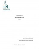INTEGRACION FISCAL. PLANEACION FISCAL