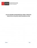 CICLO DE MEJORA EN PREVENCIÓN DE CAÍDAS Y PROYECTO EDUCATIVO DE PACIENTES HOSPITALIZADOS EN HPSB