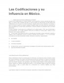 LAS CODIFICACIONES Y SU INFLUENCIA EN MEXICO ¿Cuáles fueron las primeras codificaciones en España?