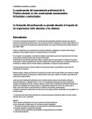 La formación del profesorado se aprende durante el trayecto de las experiencias entre docentes y los alumnos