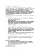 Control y gestión del riesgo de mercado.