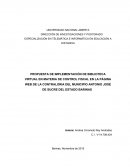PROPUESTA DE IMPLEMENTACIÓN DE BIBLIOTECA VIRTUAL EN MATERIA DE CONTROL FISCAL EN LA PÁGINA WEB DE LA CONTRALORIA DEL MUNICIPIO ANTONIO JOSÉ DE SUCRE DEL ESTADO BARINAS.