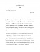 La tecnología y la Educación.