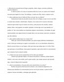 Menciona las características del lugar, geografía, cultura, lengua, economía, población, aspectos educativos.