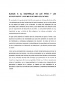 BLOQUE III. EL DESARROLLO DE LOS NIÑOS Y LOS ADOLESCENTES Y SUS IMPLICACIONES EDUCATIVAS