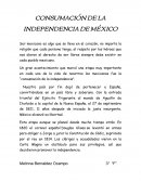 LA CONSUMACIÓN DE INDEPENDECIA