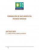INSTRUCTORA: FORMACION DE NATUROPATAS TECNICO-MEDICO