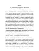 BALANCE GENERAL Y ESTADO DE RESULTADOS Y SITUACION FINANCIERA