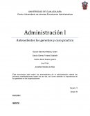 Administración de empresas.Antecedentes los gerentes y caso practico