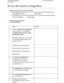 Cual es el uso de acento ortográfico