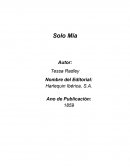 Solo mia . novela trata de una pareja de esposos conformada por Brand y Clea los cueles se amaban, un dia Band decidió ir a Irak