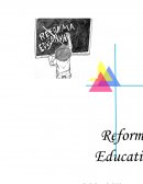 EL Ensayo de la reforma educativa