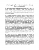 Un Análisis Comparativo del Recurso de Casación establecido en el Código de Procedimiento Civil y el Recurso de Casación establecido en la Reforma del Código de Procedimiento Civil.