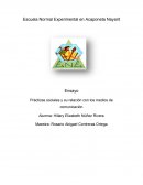 Prácticas sociales y su relación con los medios de comunicación