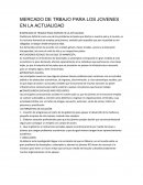 EL MERCADO DE TRBAJO PARA LOS JOVENES EN LA ACTUALIDAD