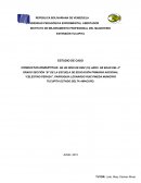 Estudio de caso etica