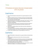 El fenómeno de buenas relaciones interpersonales entre los jóvenes