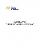 CASO PRÁCTICO: “NEW HERITAGE DOLL COMPANY”