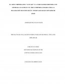 EL ARTE CORPORAL DEL “TATUAJE” Y LA PARCIALIDAD OBTENIDA CON AFINIDAD A EL ESTILO Y EL ÁREA CORPORAL ELEGIDA PARA LA REALIZACIÓN DE ESTOS SEGÚN INTERVALOS SELECCIONADOS DE EDAD