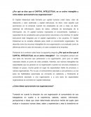 ¿Por qué se dice que el capital intelectual es un activo intangible y cómo deben aprovecharlo las organizaciones?