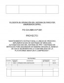 MANTENIMIENTO ESTRUCTURAL A LINEAS DE PROCESO, IMPLEMENTACION DE SISTEMAS DE MEDICION, AUTOMATIZACION DEL SISTEMA DE PPE Y SISTEMAS DE SERVICIOS PARA MAXIMIZAR DE MANERA SEGURA EL MANEJO DE GAS E INCREMENTAR LA CONFIABILIDAD DE LA PLATAFORMA ABKATUN-A COM